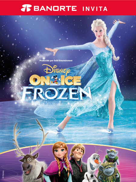 Banorte Invita: Disney on Ice Frozen