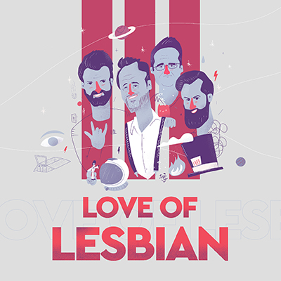 Love of Lesbian: OCESA Irrepetible