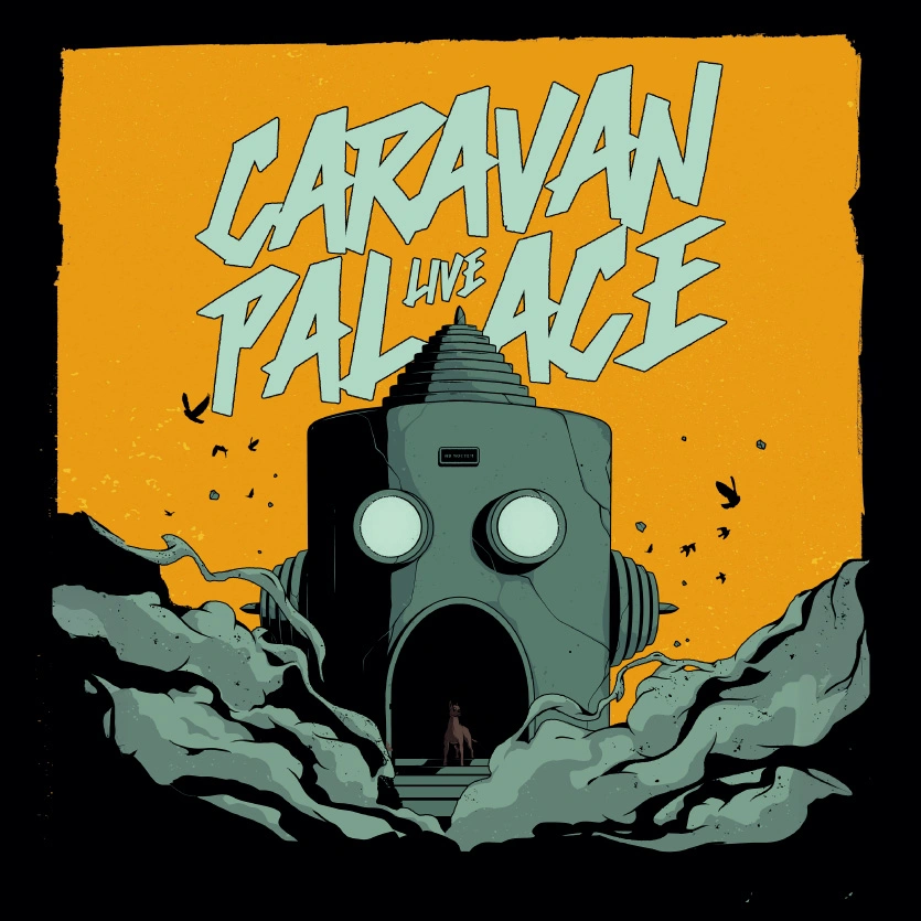 Caravan Palace