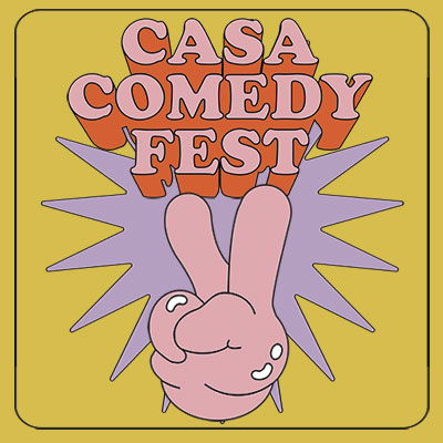 Casa Comedy Fest 2